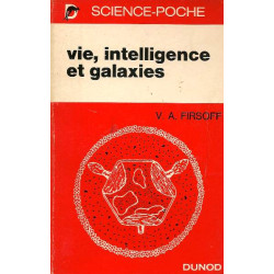 Vie intelligence et galaxie