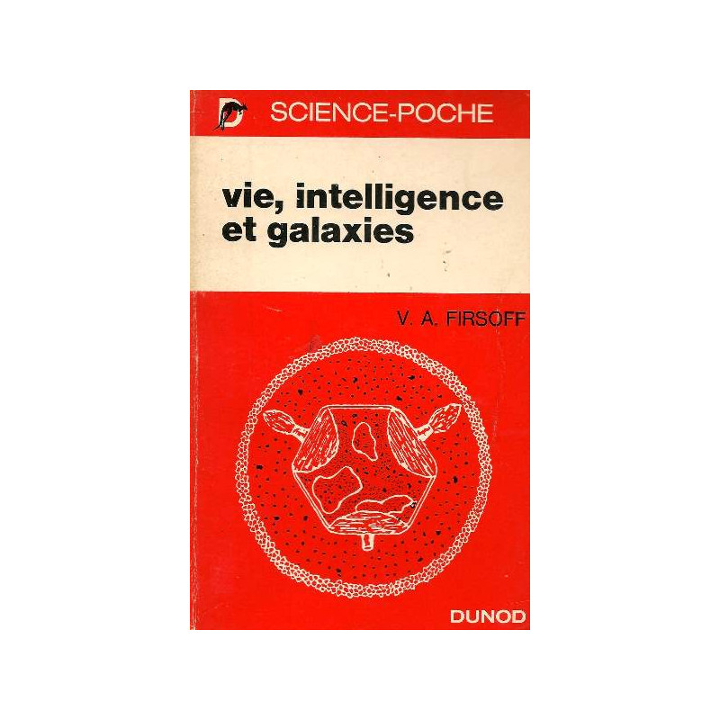 Vie intelligence et galaxie
