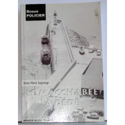 La macchabée à Dédé (armor blues tome 1)