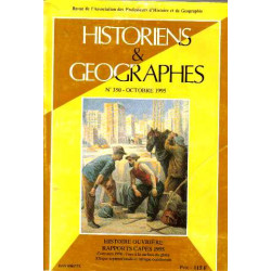 Historiens et geographies n°350-octobre 1995 histoire ouvrière...