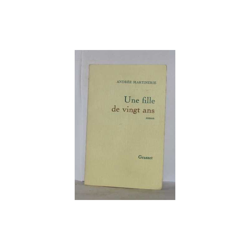 Une fille de vingt ans
