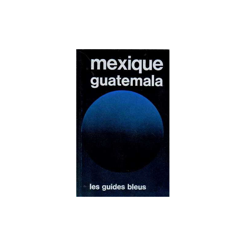 Mexique guatemala