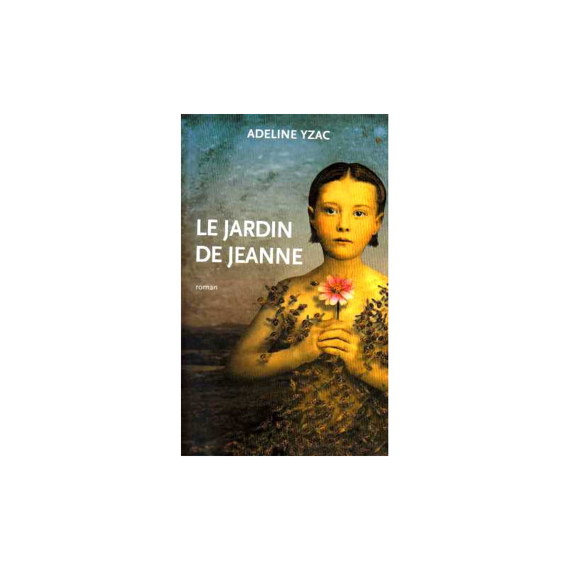 Le jardin de Jeanne
