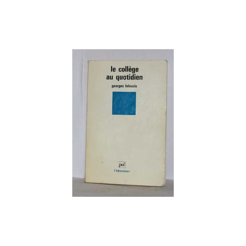 Le Collège au quotidien