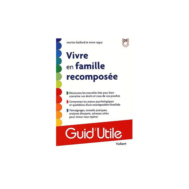 Bien vivre la famille recomposee n°9