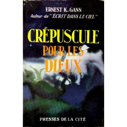 Crépuscule pour les dieux