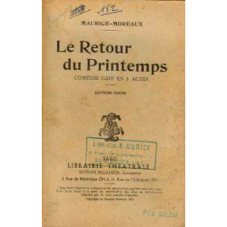 Le retour du printemps comédie gaie en 3 actes