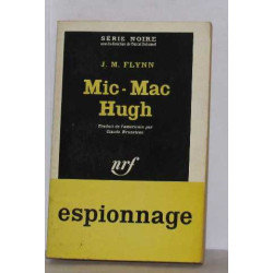 Mic-mac hugh