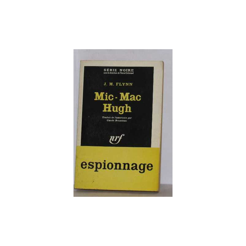 Mic-mac hugh