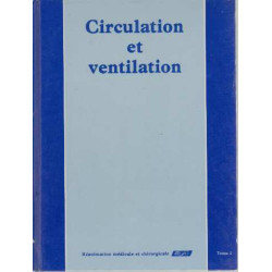 Circulation et ventilation tome 2