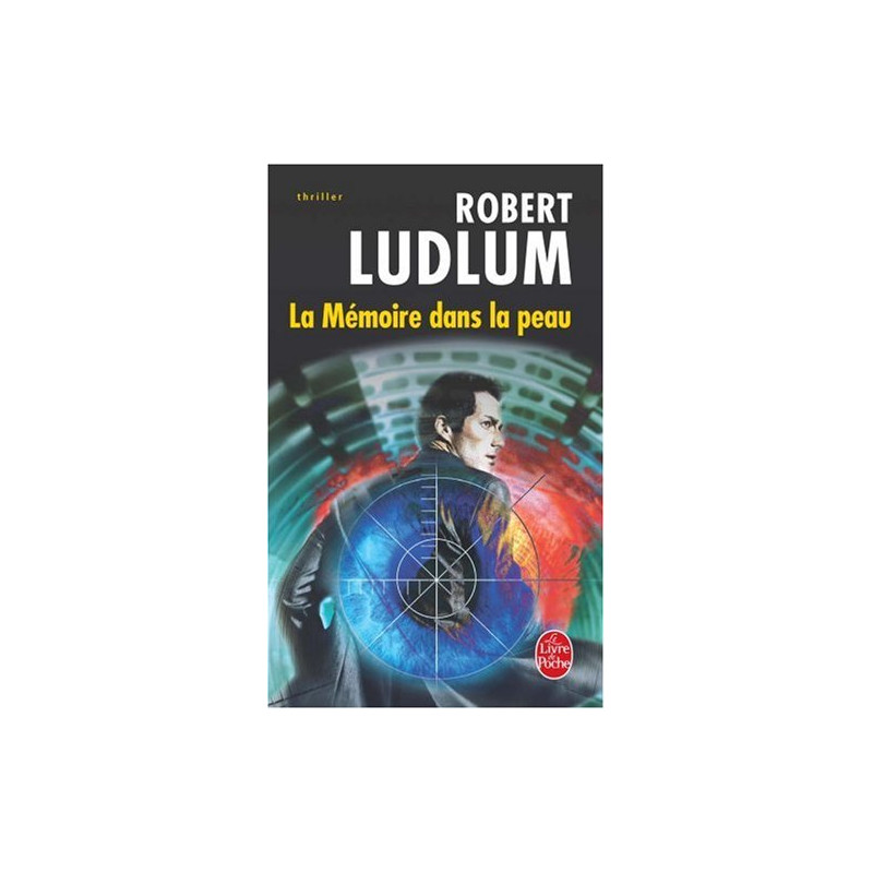 La Mémoire dans la peau