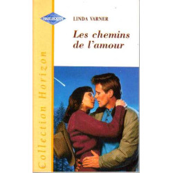Les chemins de l'amour
