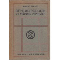 Ophtalmologie du médecin praticien