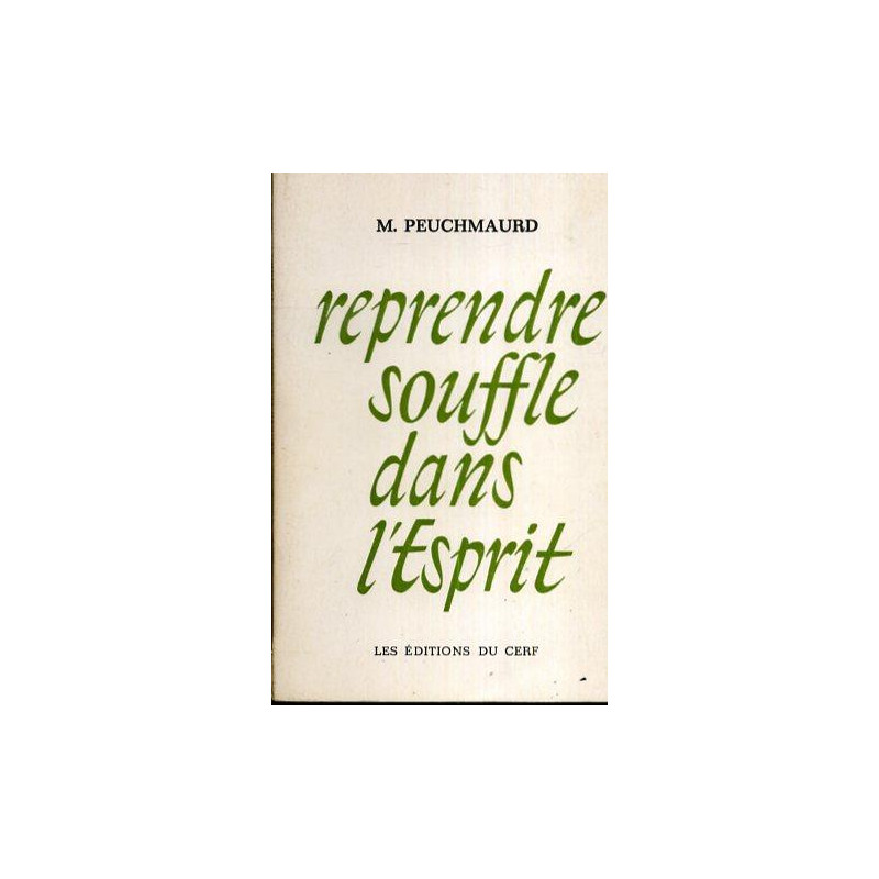 Reprendre souffle dans l'esprit