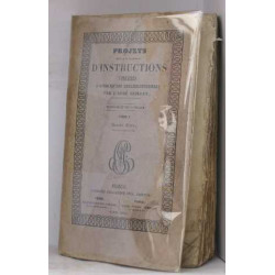 Projets pour un cours complet d'instructions familières a l'usage...