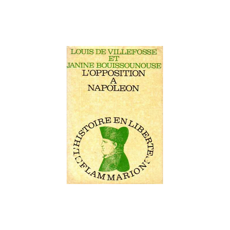 L'opposition a napoléon