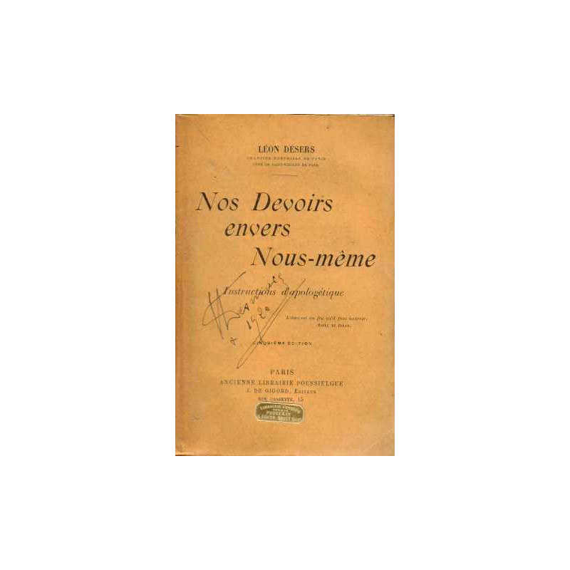 Nos devoirs envers nous-même instructions d'apologétique