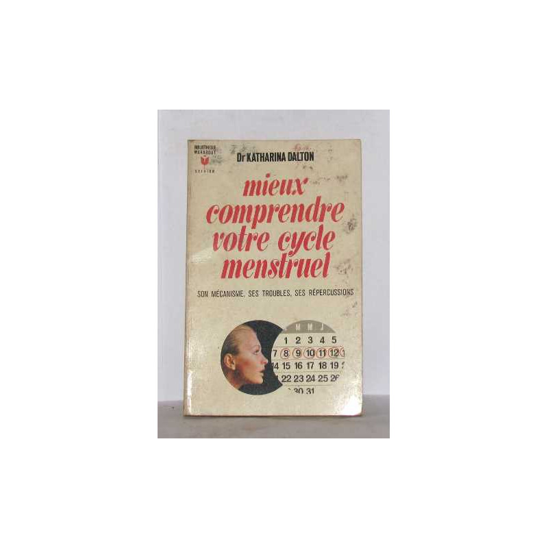 Mieux comprendre votre cycle menstruel