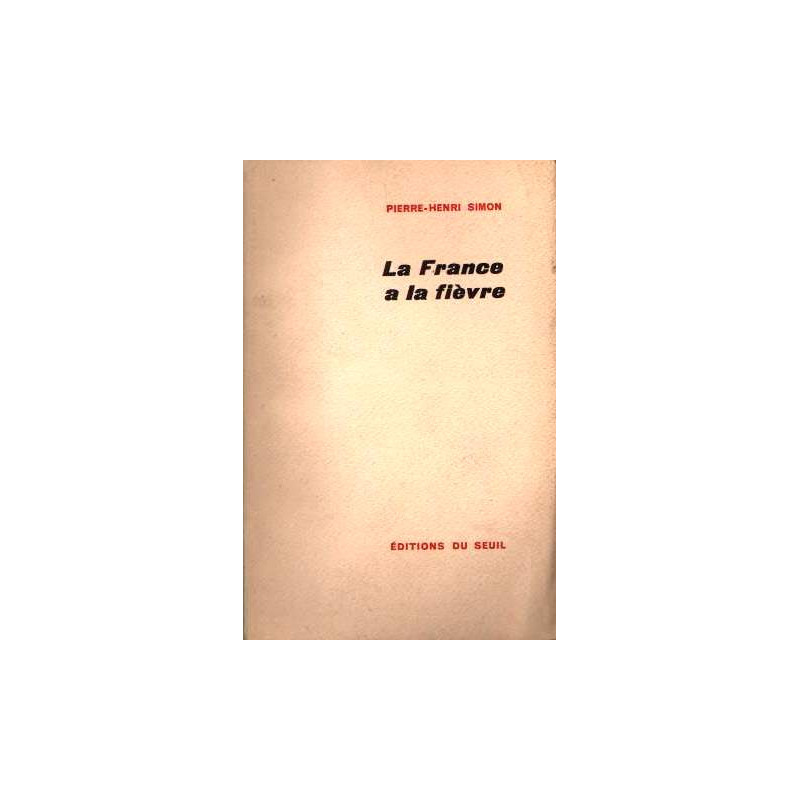 La france à la fièvre