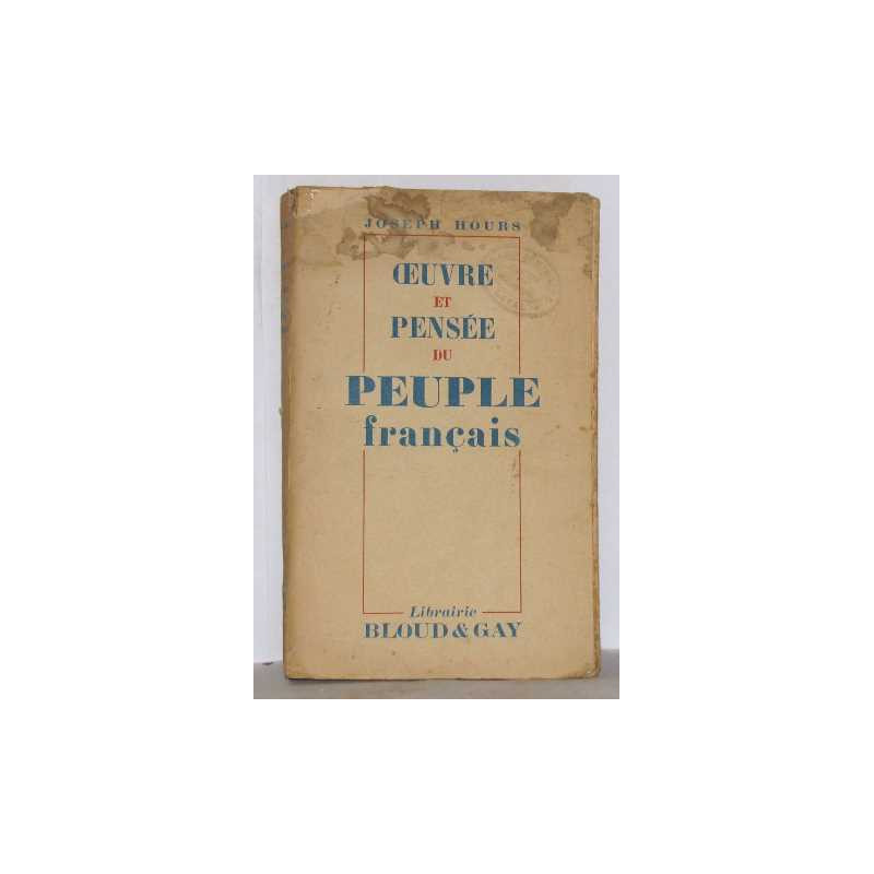 Oeuvre et pensée du peuple français