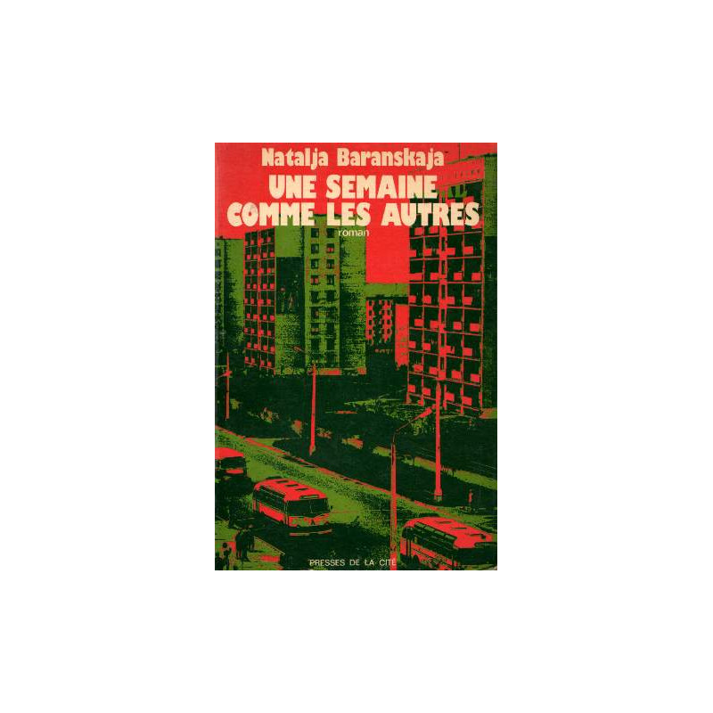 Une semaine comme les autres