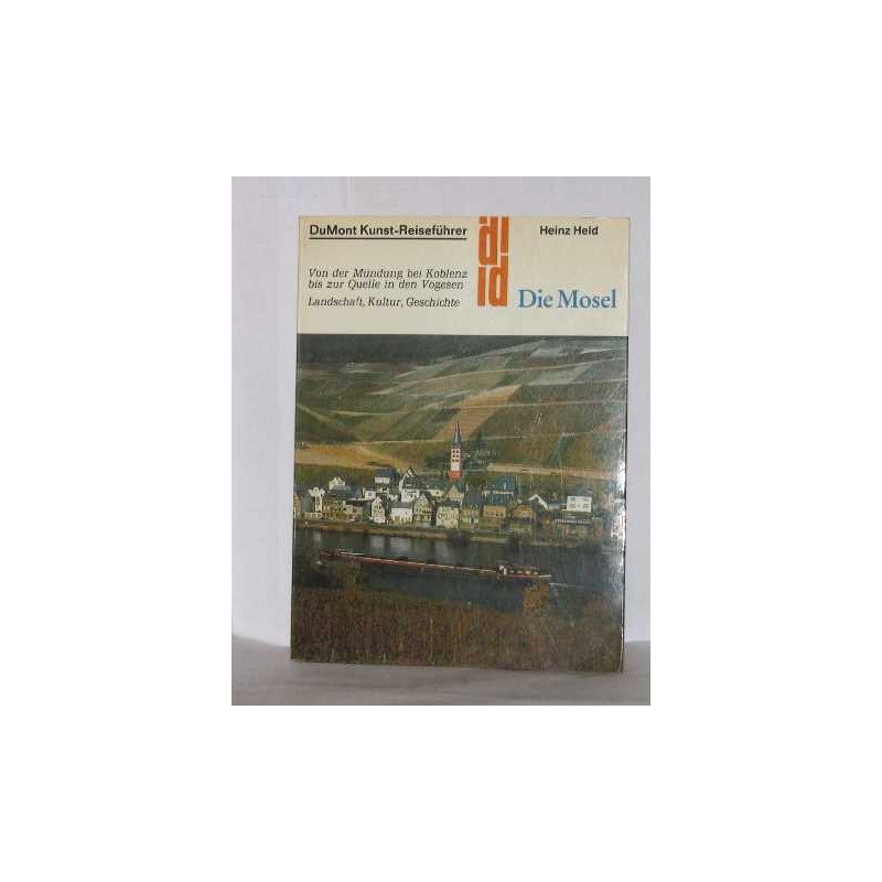 Die mosel landschaft kultur geschichte