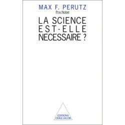 La Sience est-elle nécessaire