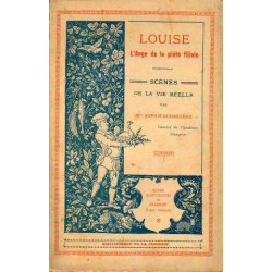 Louise l'ange de la piété filiale