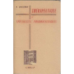 Thérapeutique et spécialtés phamaceutiques