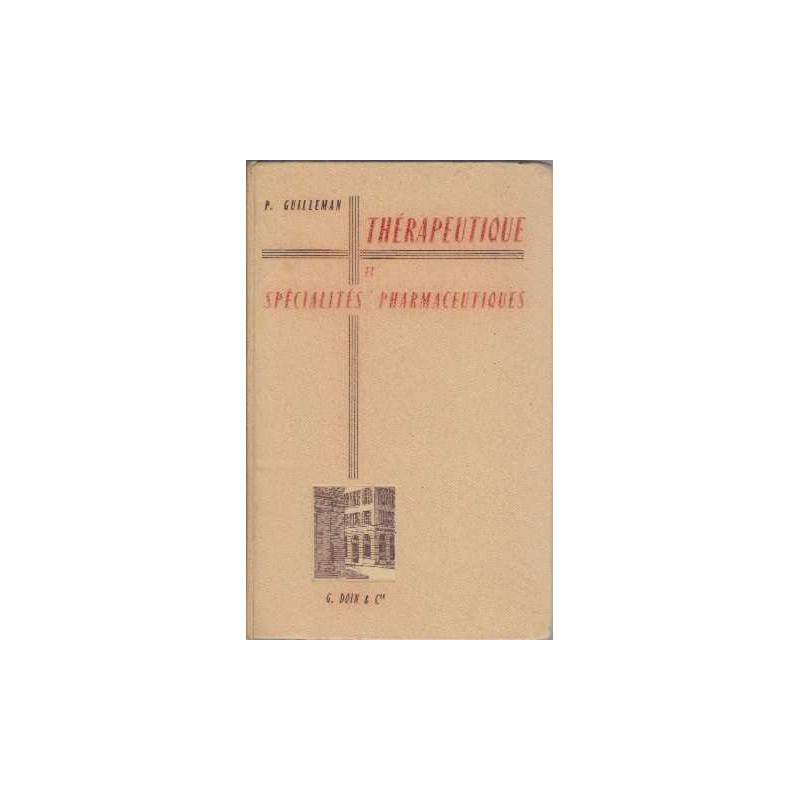 Thérapeutique et spécialtés phamaceutiques
