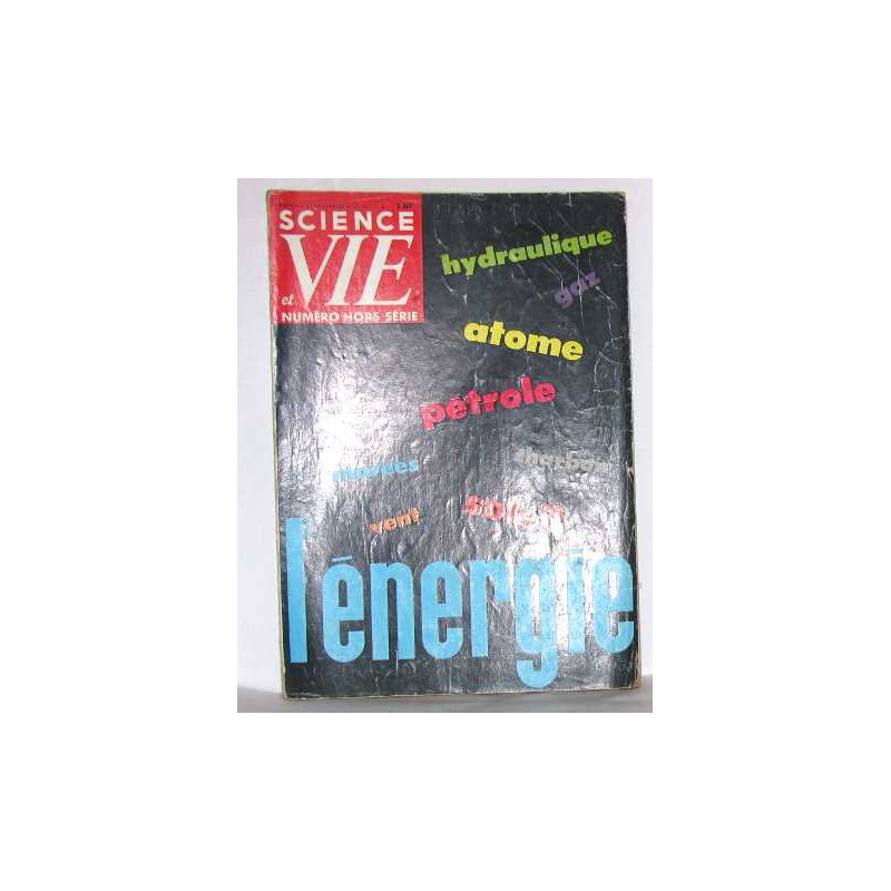 Science et vie hors série n°55 l'énergie