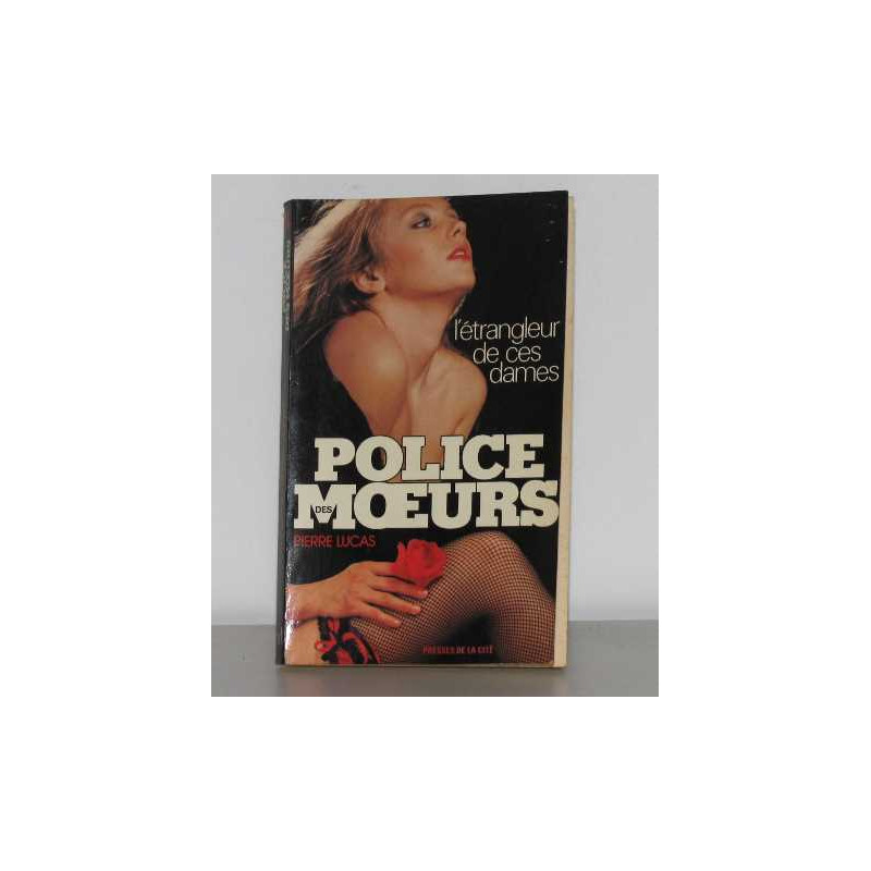 L'étrangleur de ces dames police des moeurs