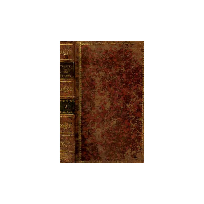 Traité d'étude tome II de la manière d'enseigner et d'étudier les...