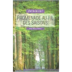 Promenade Au Fil Des Saisons