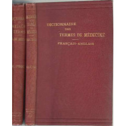 Dictionnaire Des Termes De Médecine Français -anglais Et Dictionry...