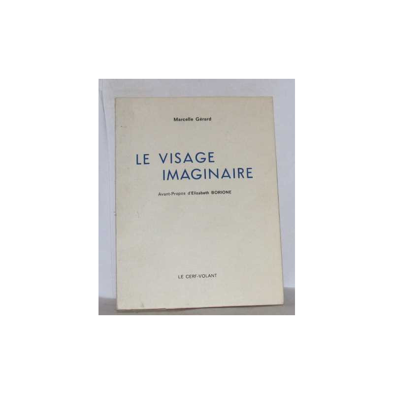 Le visage imaginaire