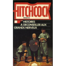 Histoire à déconseiller aux grands nerveux