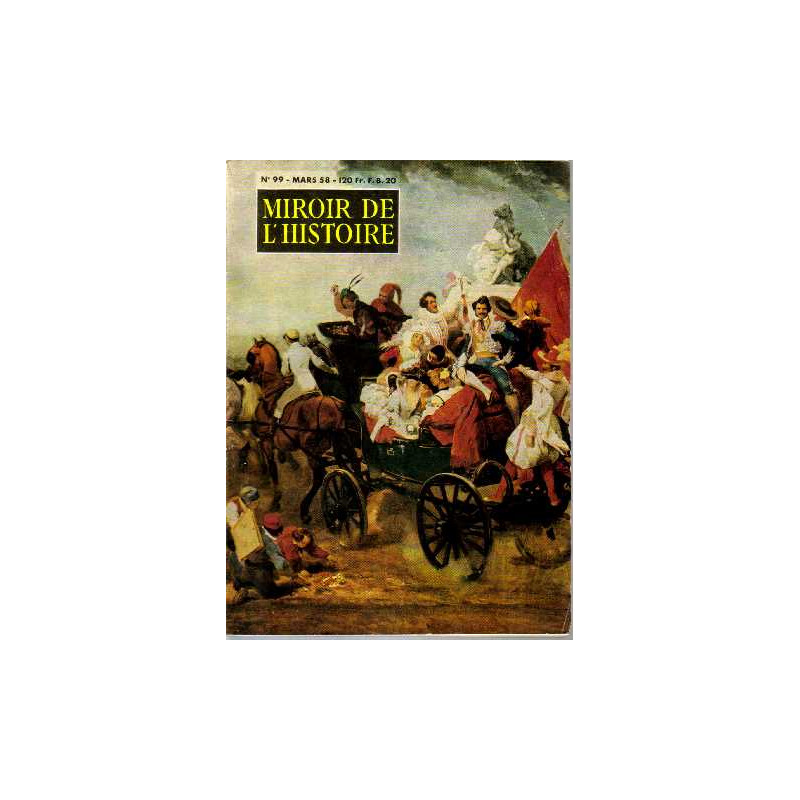 Miroir de l'histoire n°99