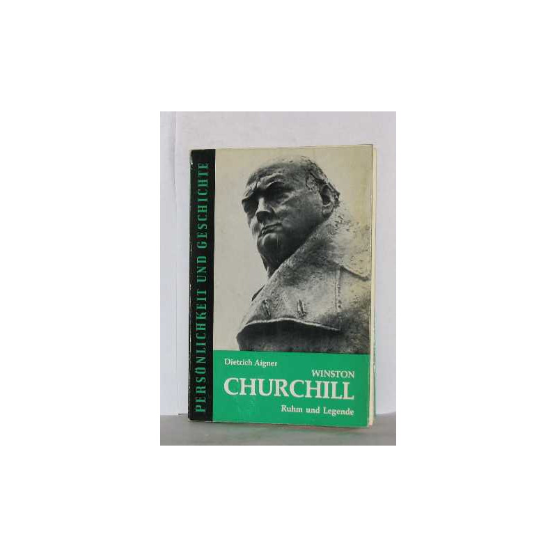 Winston churchill ruhm und legende