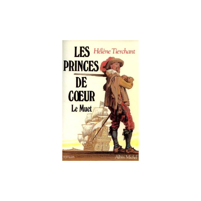 Le muet (Les princes de coeur tome 1)
