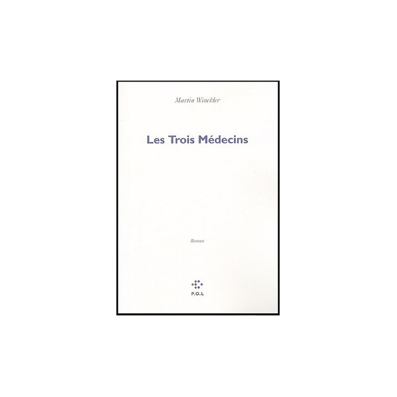 Les Trois Médecins