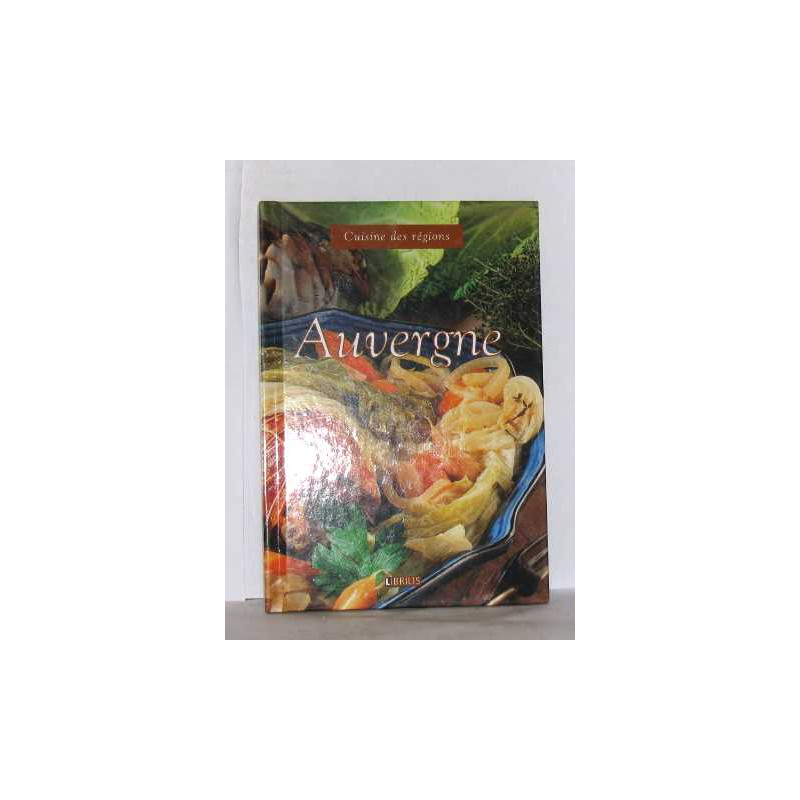 Cuisine des régions auvergne