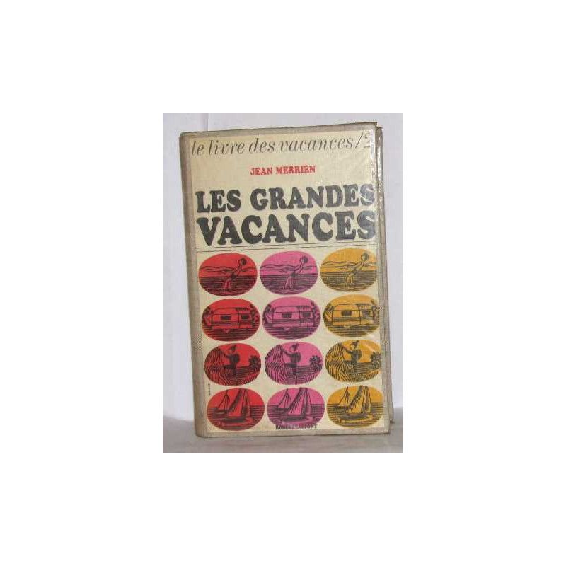 Le livre des vacances /2