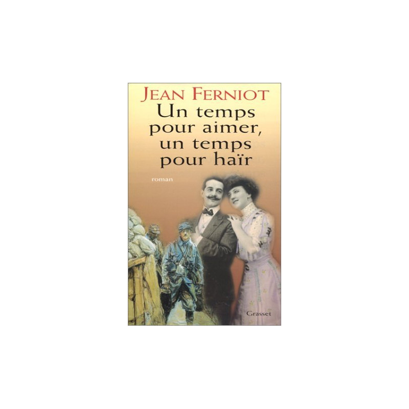 Un temps pour aimer un temps pour hair