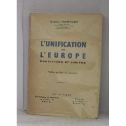 L'unification de l'europe conditions et limites