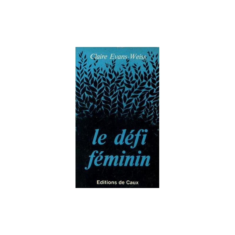 Le défi féminin