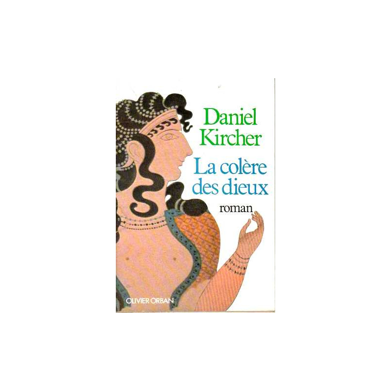 La colère des dieux