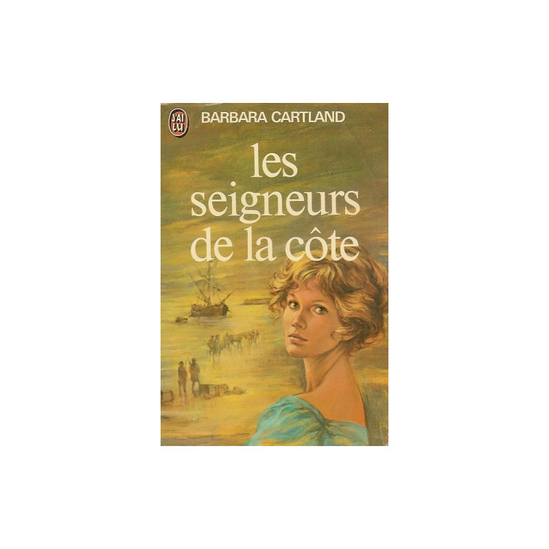 Les seigneurs de la cote
