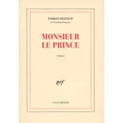 Monsieur le prince: Roman