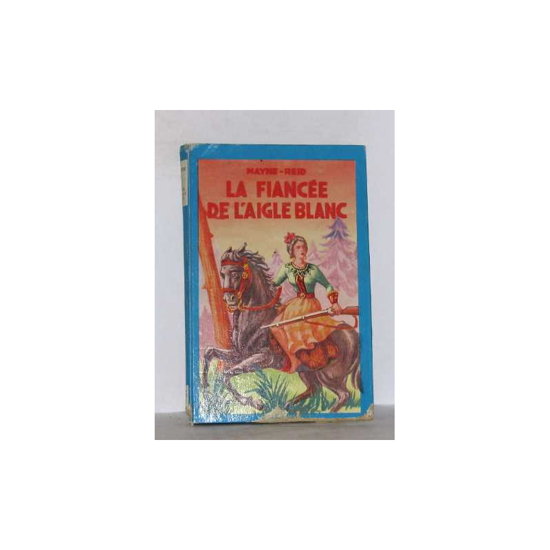 La fiancée de l'aigle blanc